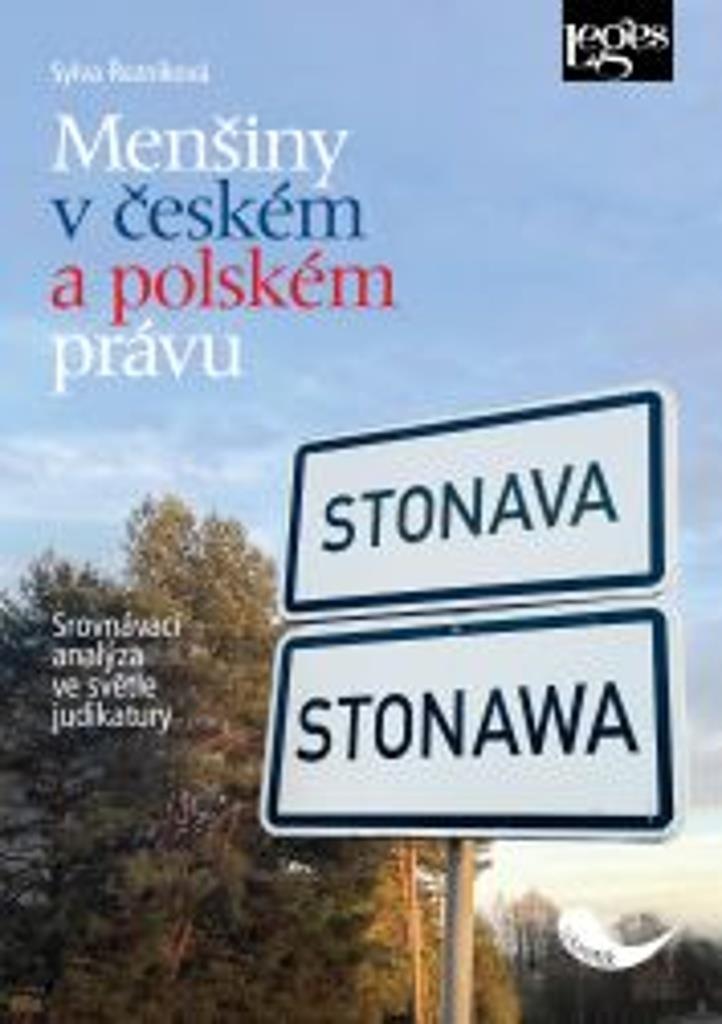 Menšiny v českém a polském právu: Srovnávací analýza ve světle judikatury