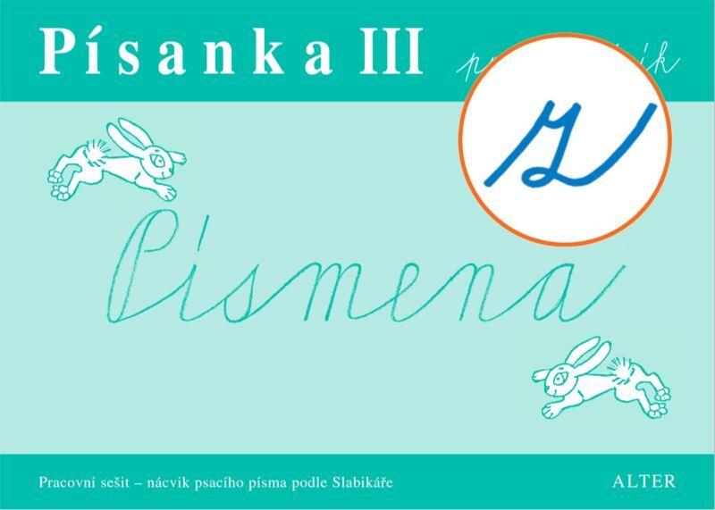 Písanka III pro 1. ročník Písmena ( 'z' s kličkou)