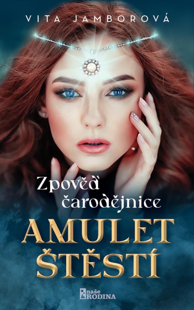 Amulet štěstí: Zpověď čarodějnice