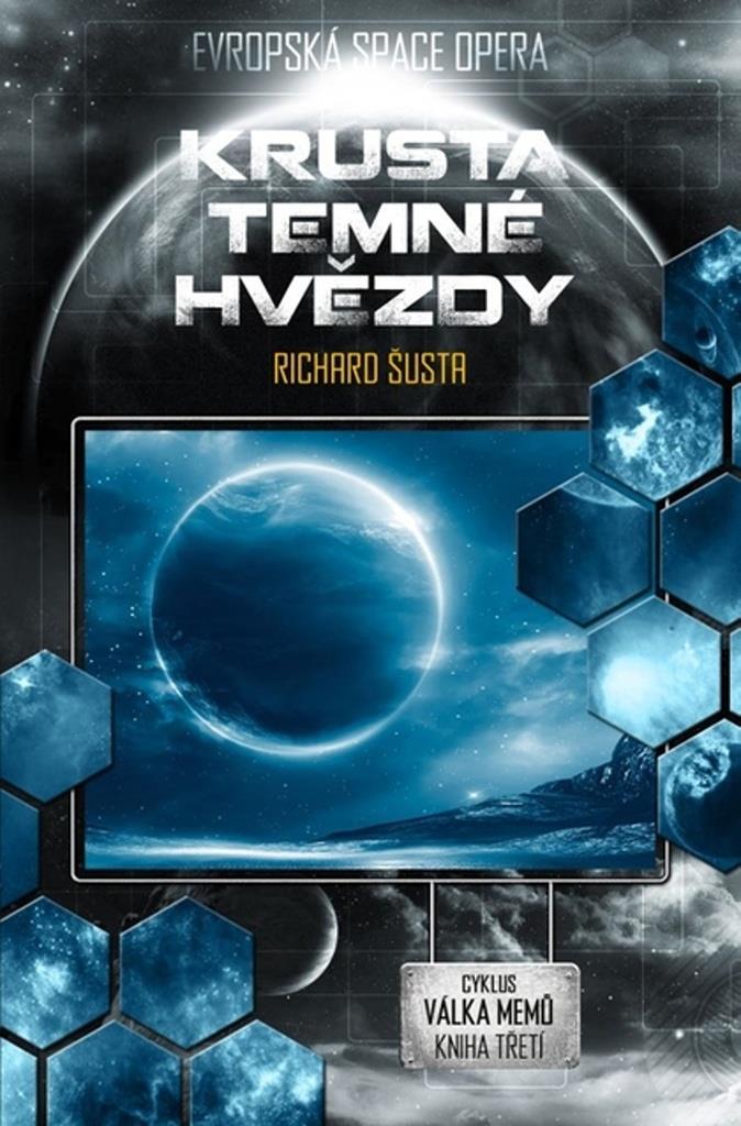 Krusta temné hvězdy: Kniha třetí
