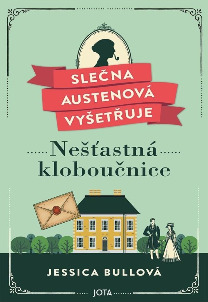 Slečna Austenová vyšetřuje Nešťastná kloboučnice: Miss Austen Investigates – The Hapless Milliner