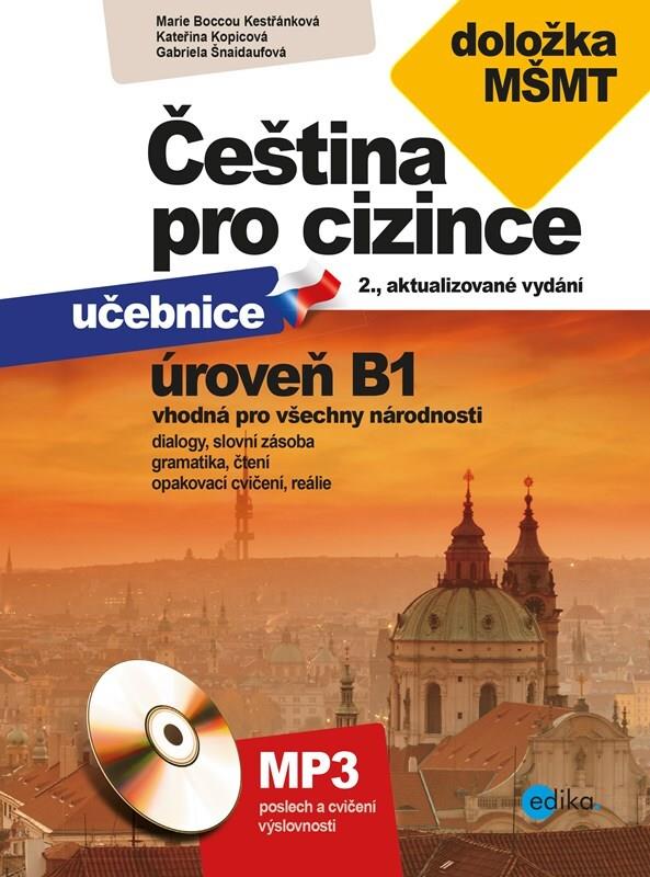 Čeština pro cizince B1: učebnice + cvičebnice