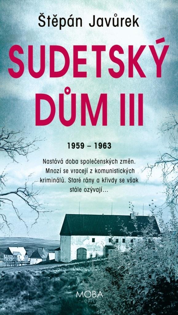 Sudetský dům III: 1959 - 1963