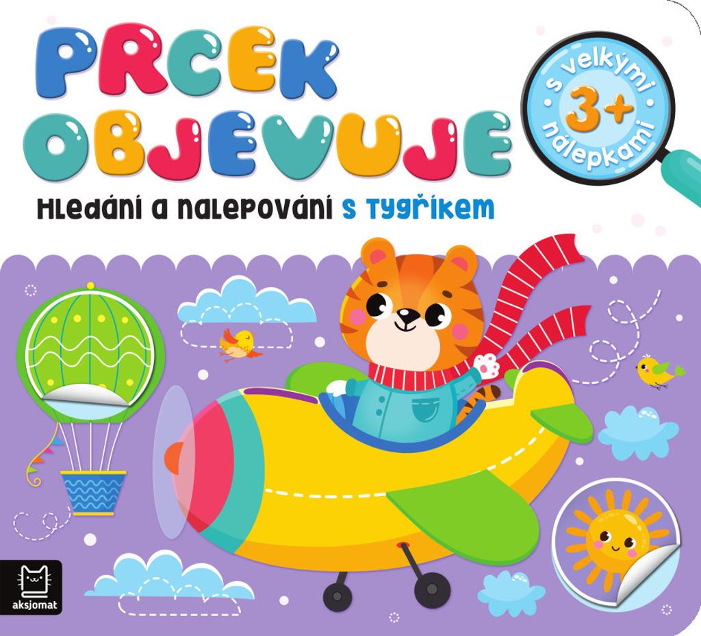 Prcek objevuje: Hledání a nalepování s tygříkem