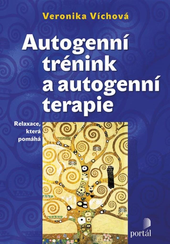 Autogenní trénink a autogenní terapie: Relaxace, která pomáhá