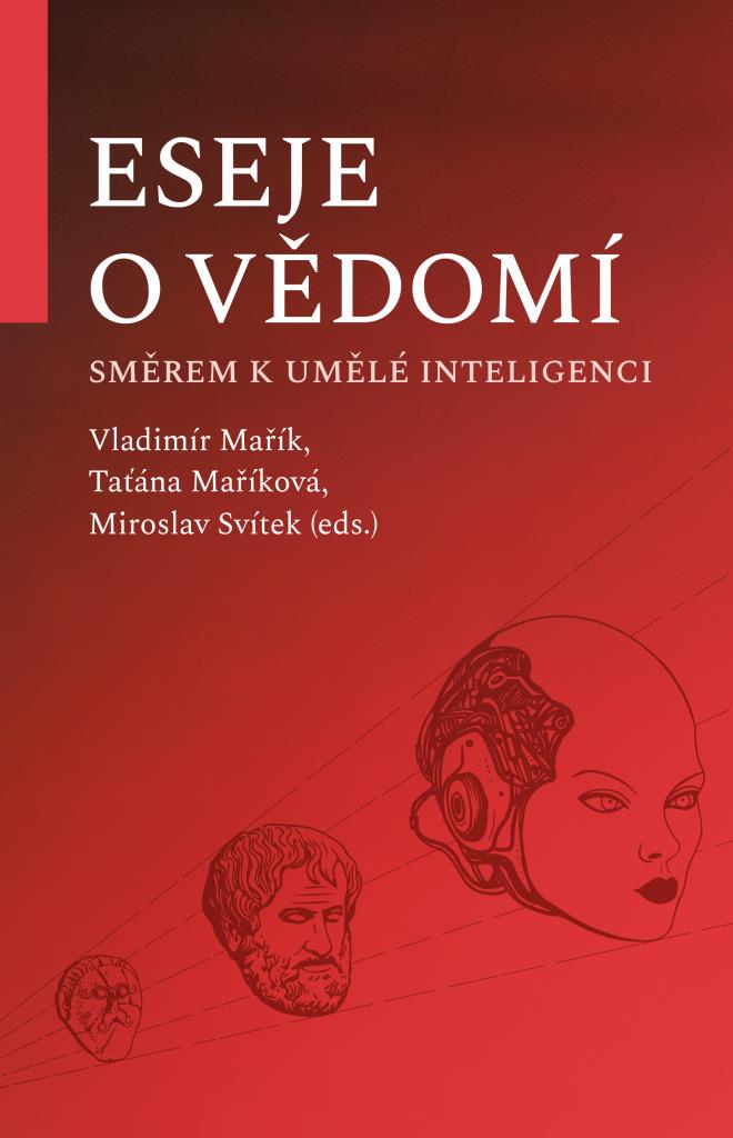 Eseje o vědomí: směrem k umělé inteligenci