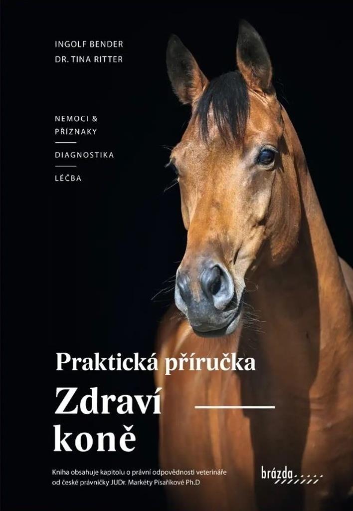 Zdraví koně: Praktická příručka