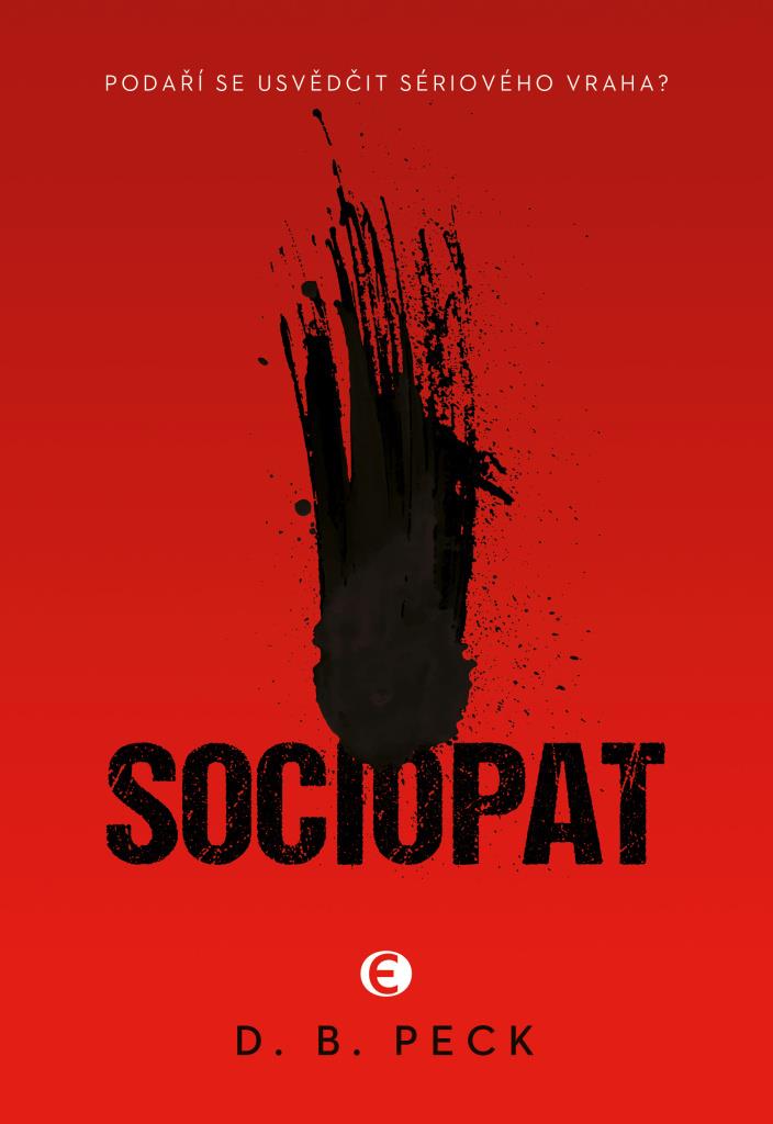 Sociopat: Podaří se usvědčit sériového vraha?
