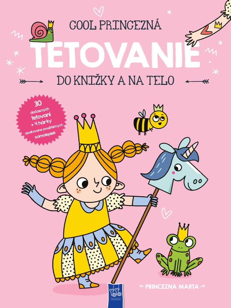 Tetovanie do knižky a na telo: Princezná Marta
