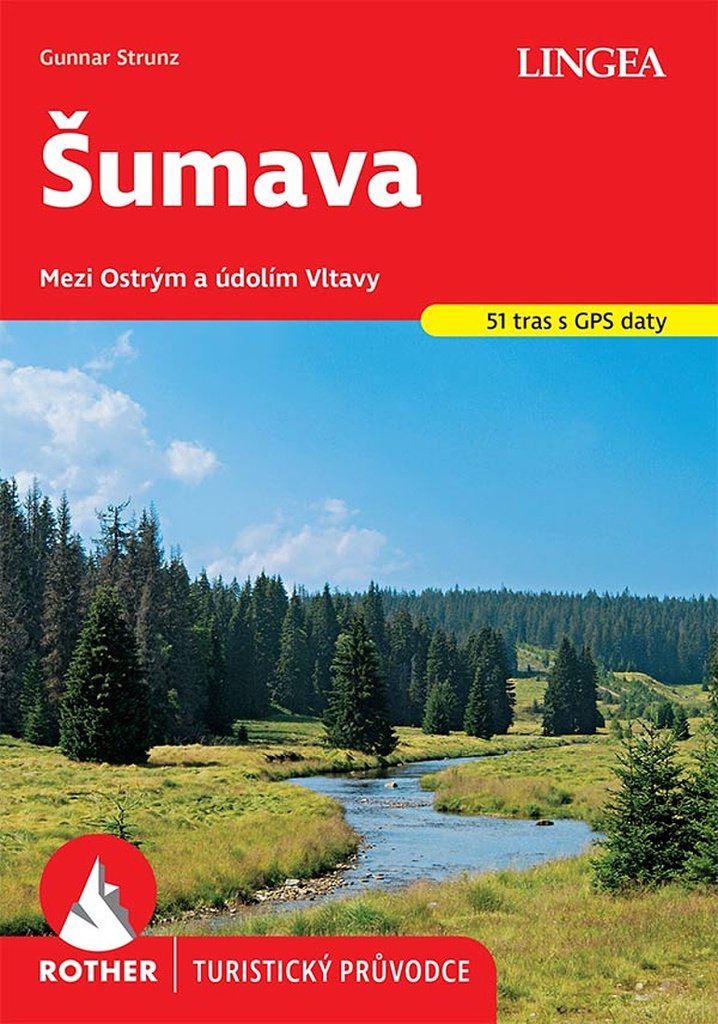 Šumava: Mezi Ostrým a údolím Vltavy