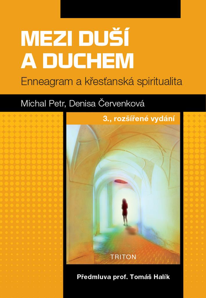 Mezi duší a duchem: Enneagram a křesťanská spiritualita