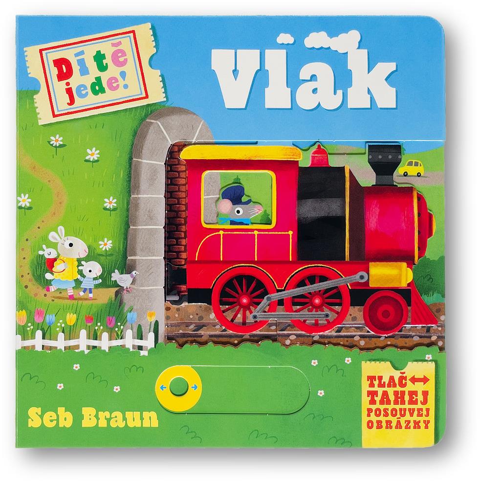 Dítě jede! Vlak