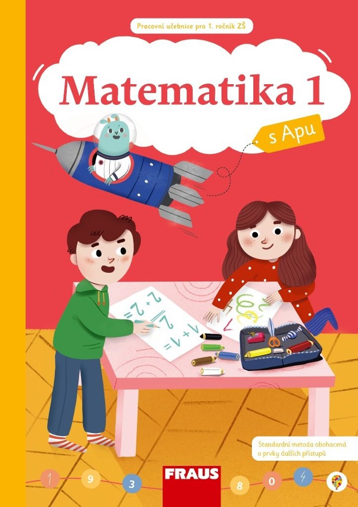 Matematika 1 s Apu: Pracovní učebnice pro 1. ročník ZŠ