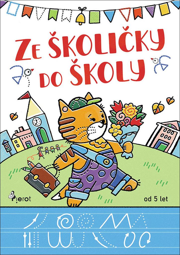 Ze školičky do školy: od 5 let