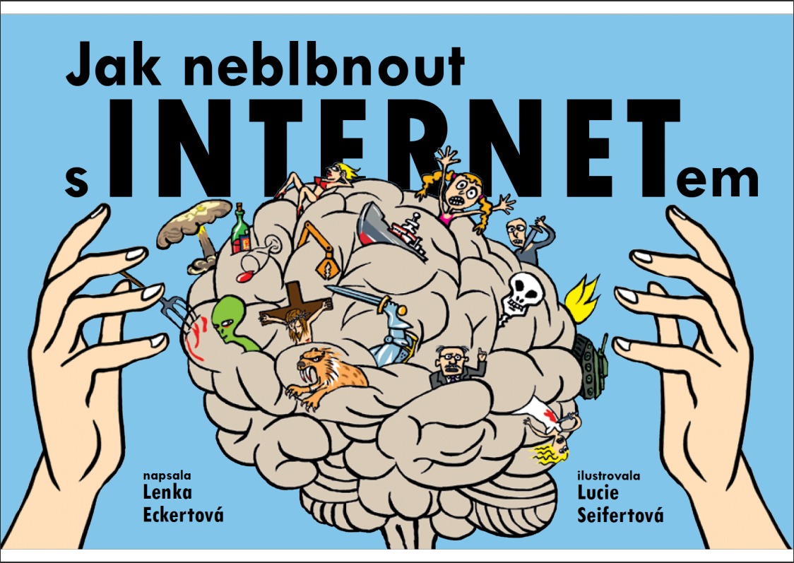 Jak neblbnout s INTERNETem