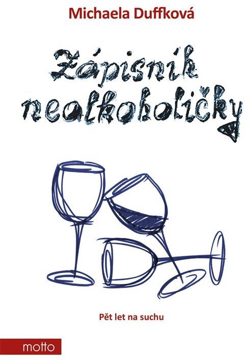 Zápisník nealkoholičky: Pět let na suchu