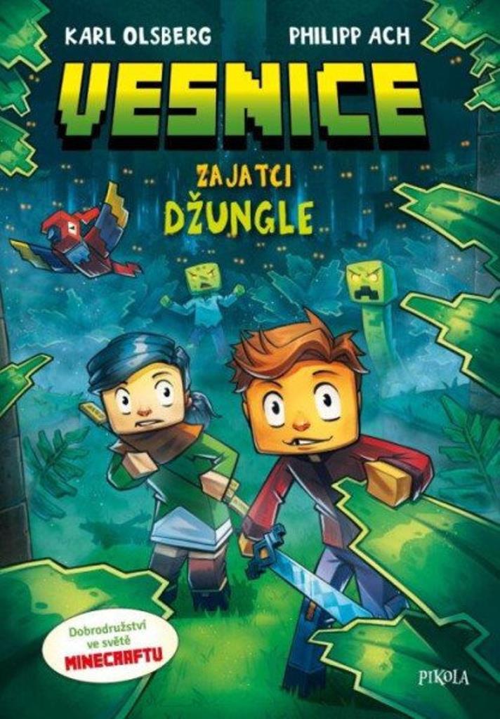 Minecraft Vesnice Zajatci džungle: Dobrodružství ve světě Minecraftu