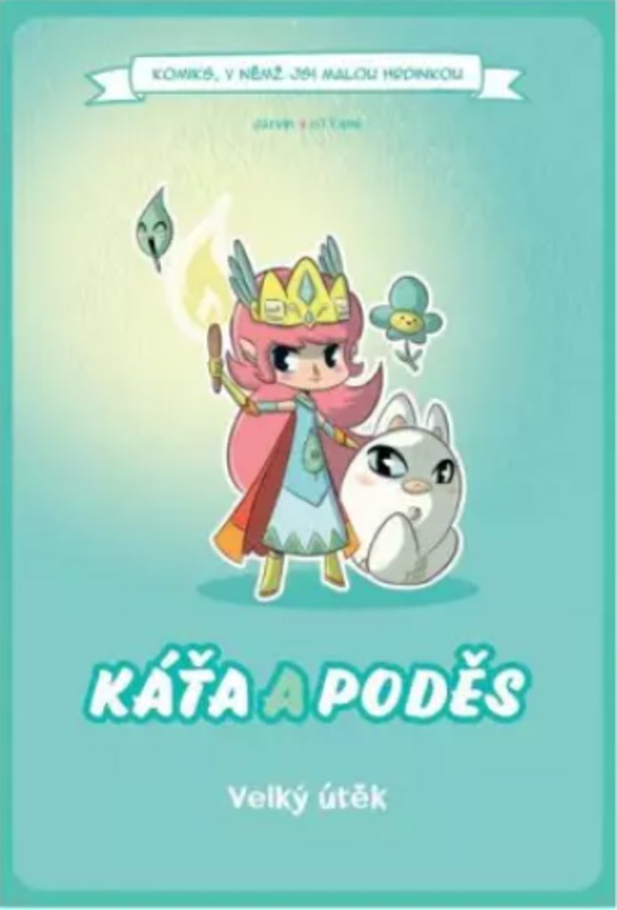 Káťa a poděs Velký útěk: Komiks, v němž jsi malou hrdinkou