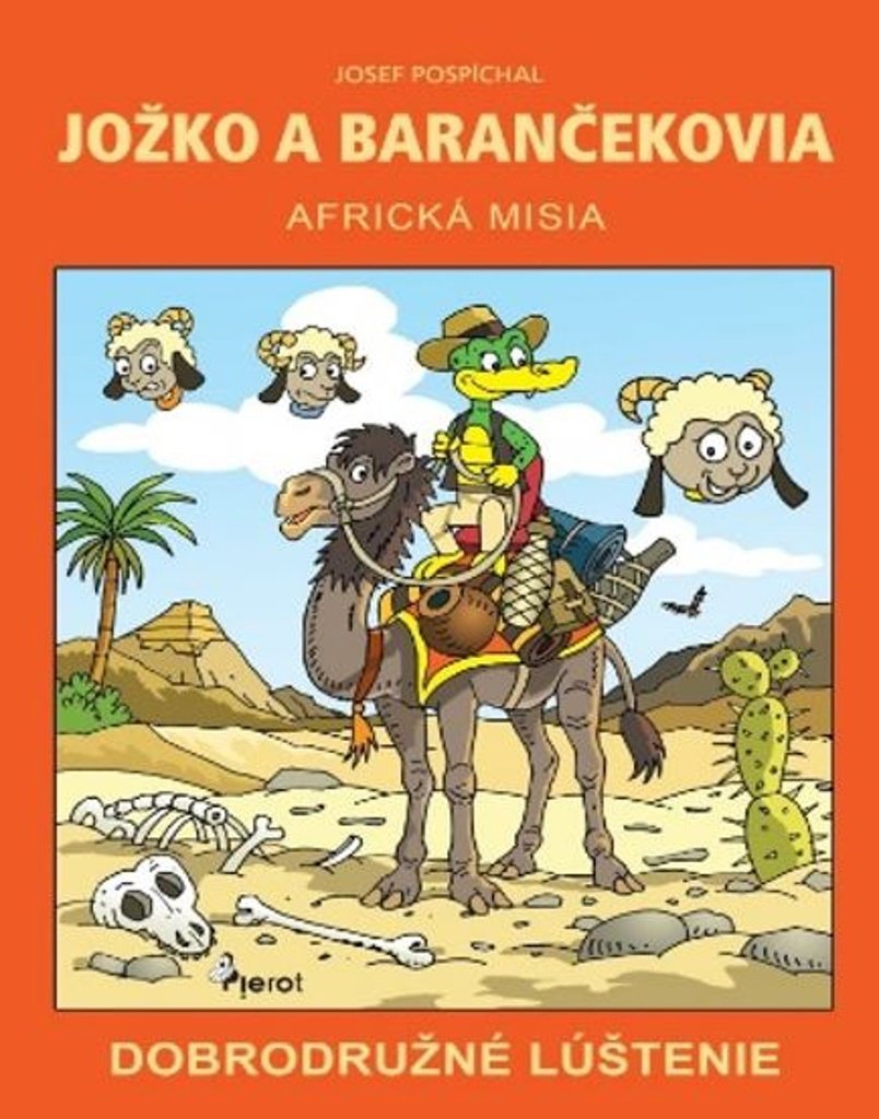 Jožko a barančekovia Africká misia: Dobrodružné lúštenie