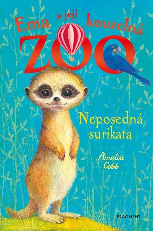 Ema a její kouzelná zoo Neposedná surikata