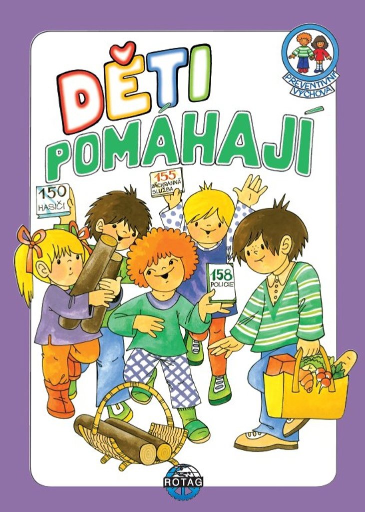 Preventivní výchova Děti pomáhají: + 2CD
