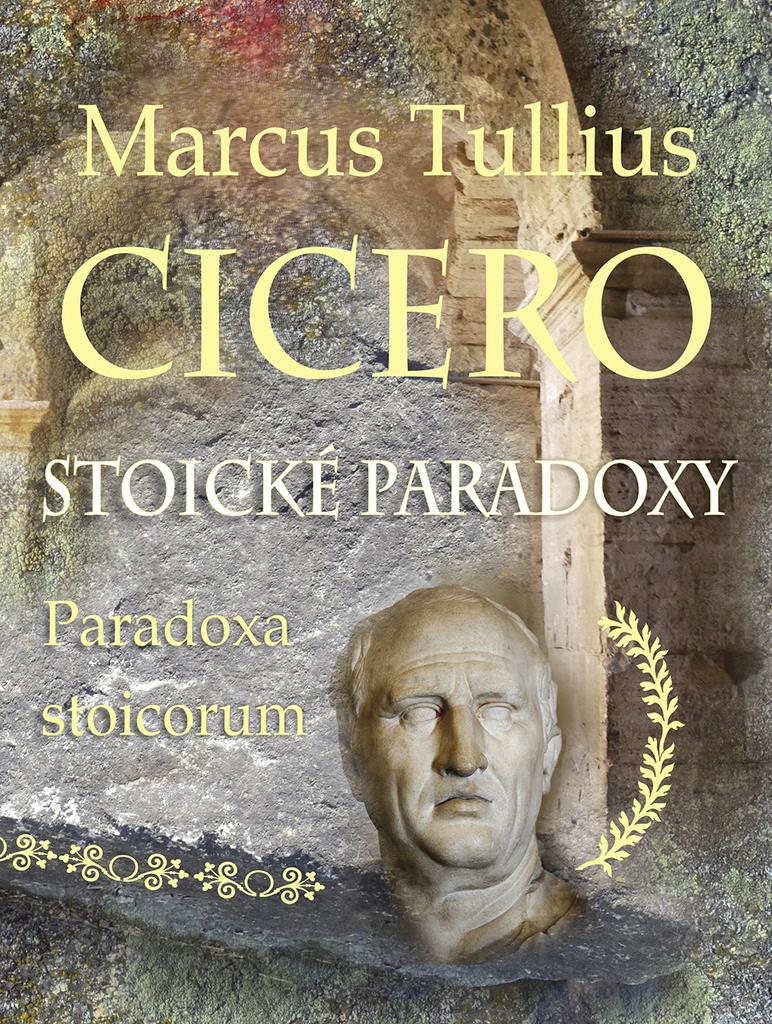 Stoické paradoxy: Paradoxa stoicorum