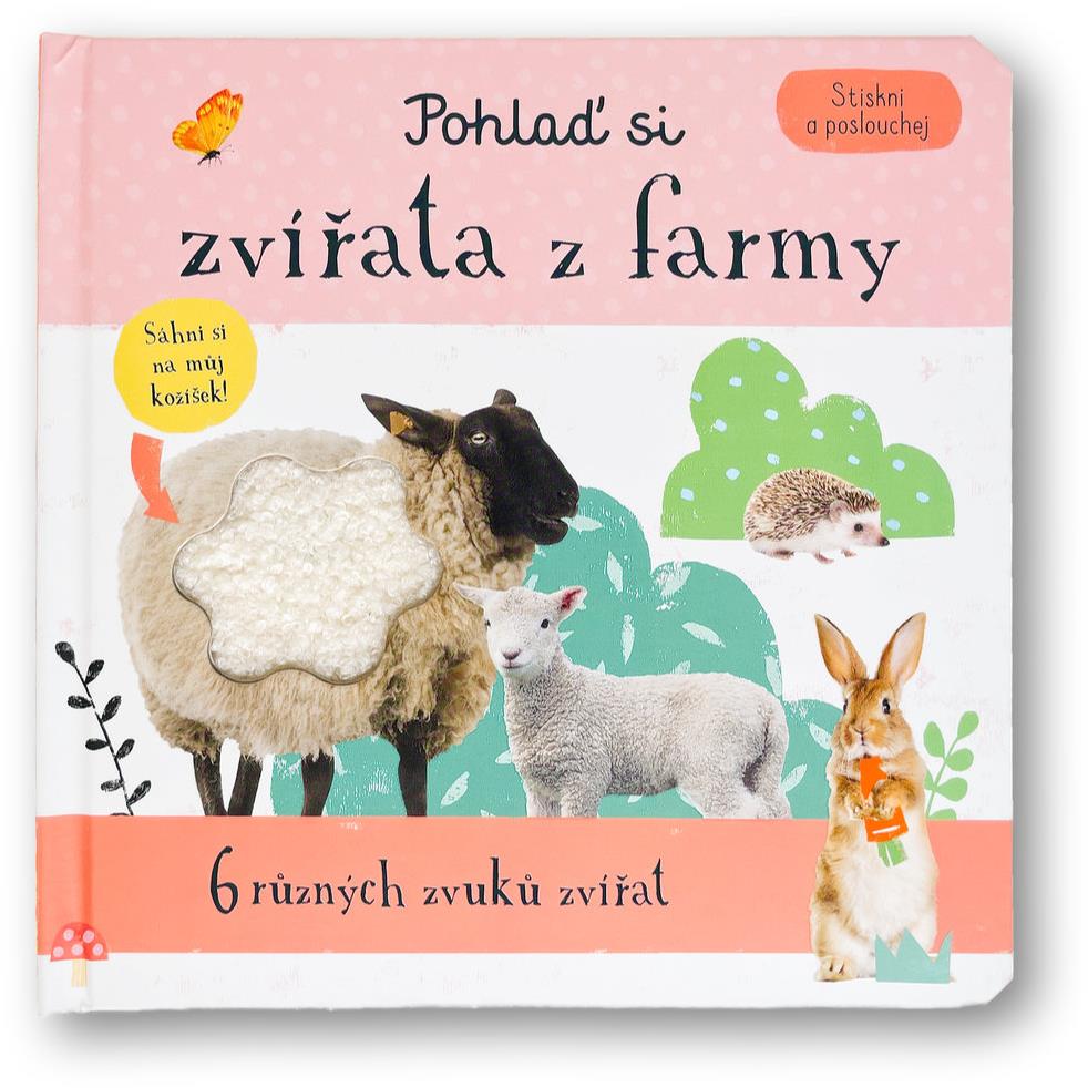 Pohlaď si zvířata z farmy: Stiskni a poslouchej