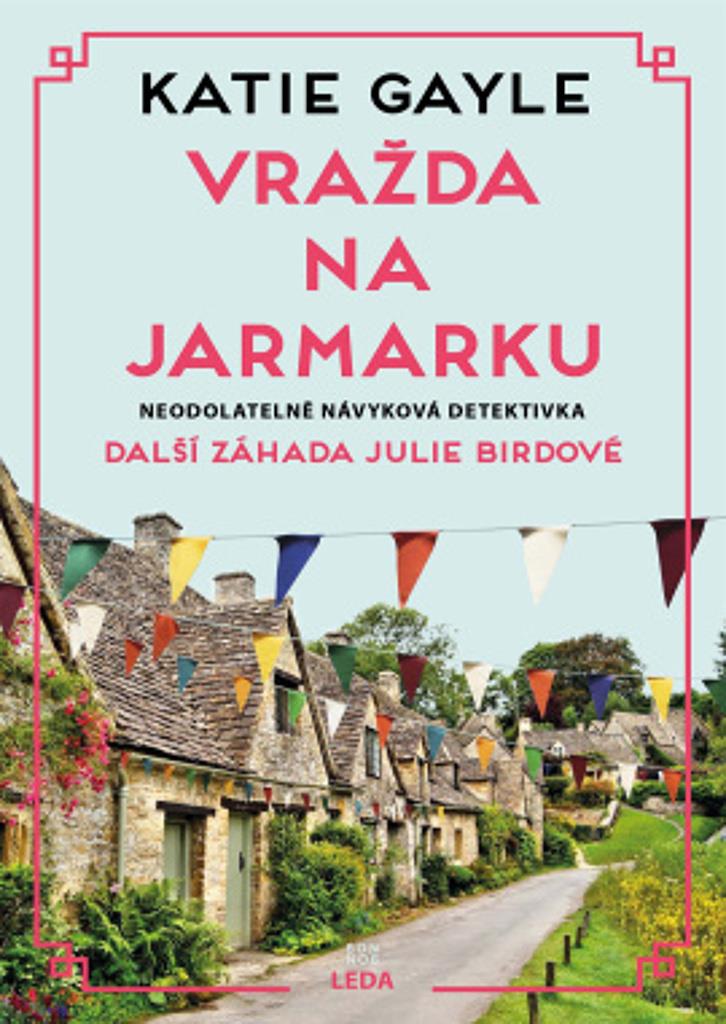Vražda na jarmarku: 3. záhada Julie Birdové