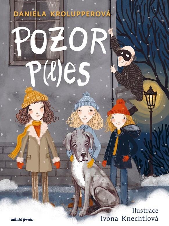 Pozor p(l)es!