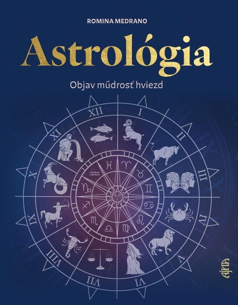 Astrológia Objav múdrosť hviezd: Objav múdrosť hviezd