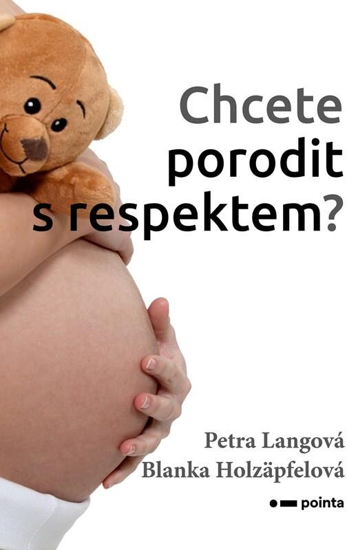 Chcete porodit s respektem?