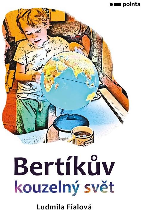 Bertíkův kouzelný svět