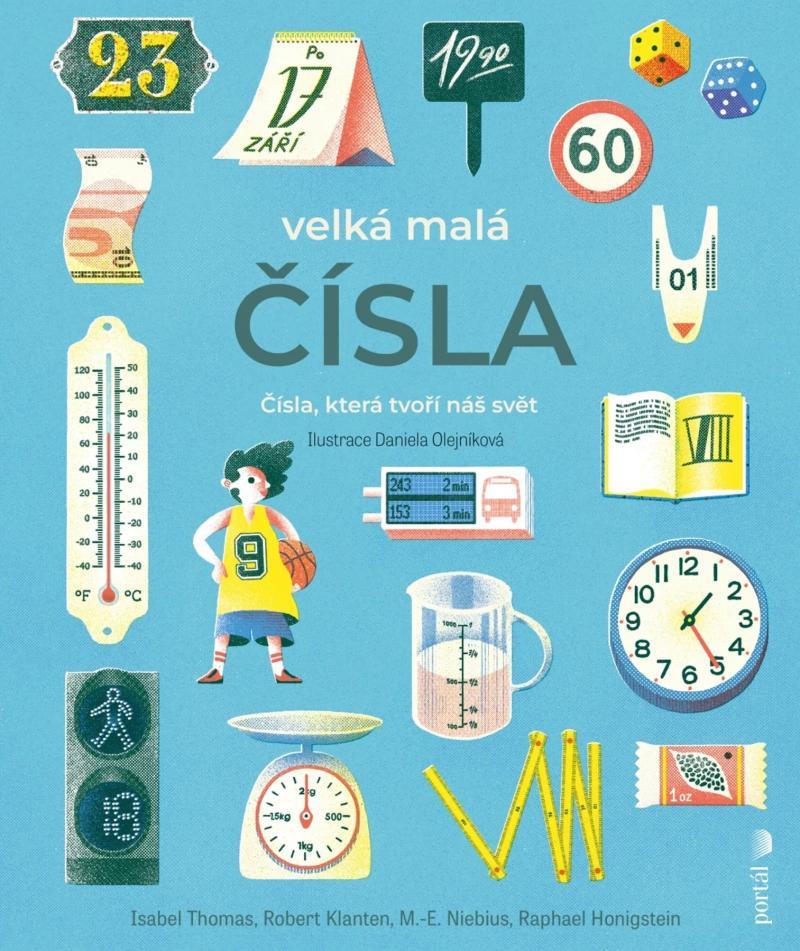 Velká malá čísla: Čísla, která tvoří náš svět