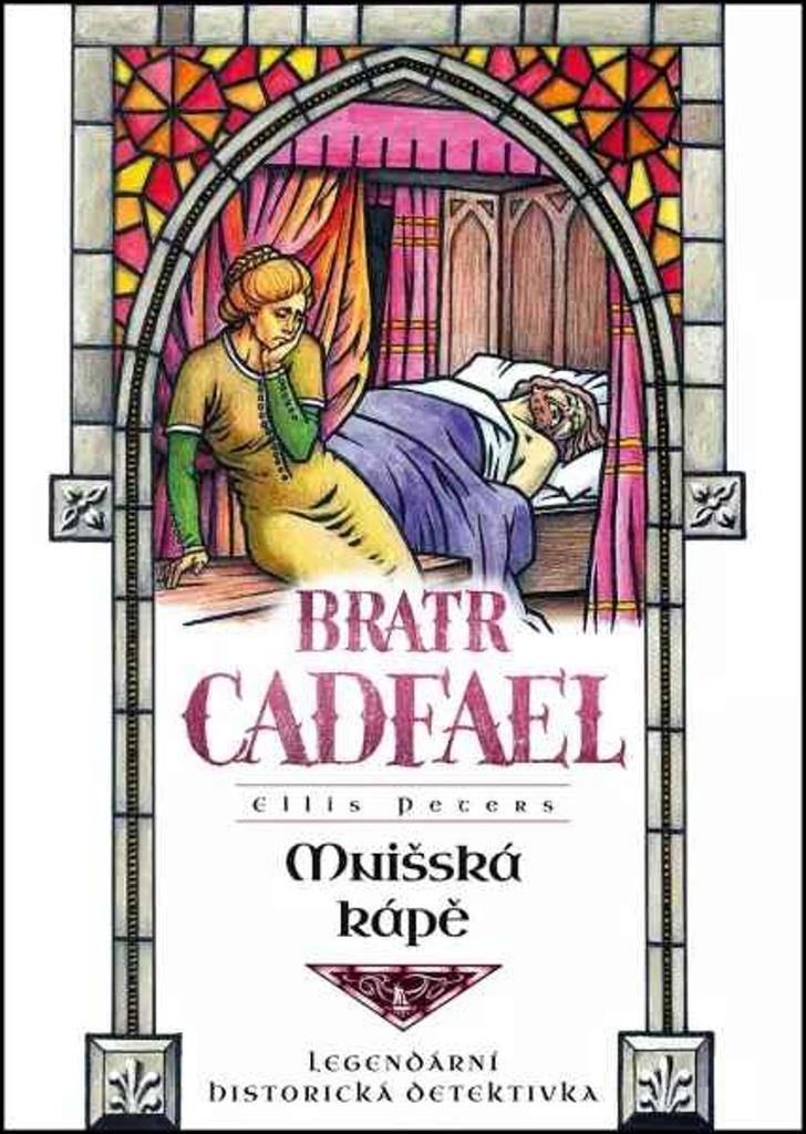 Mnišská kápě: Legendární historická detektivka