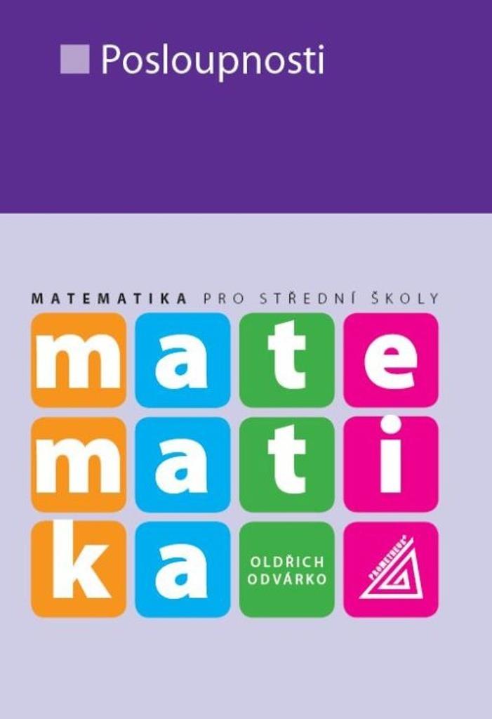 Matematika pro střední školy: Posloupnosti