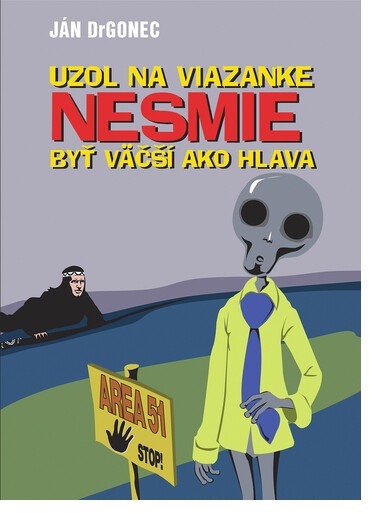 Uzol na viazanke nesmie byť väčší ako hlava
