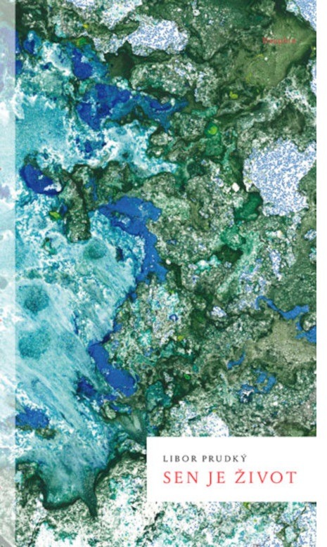 Sen je život