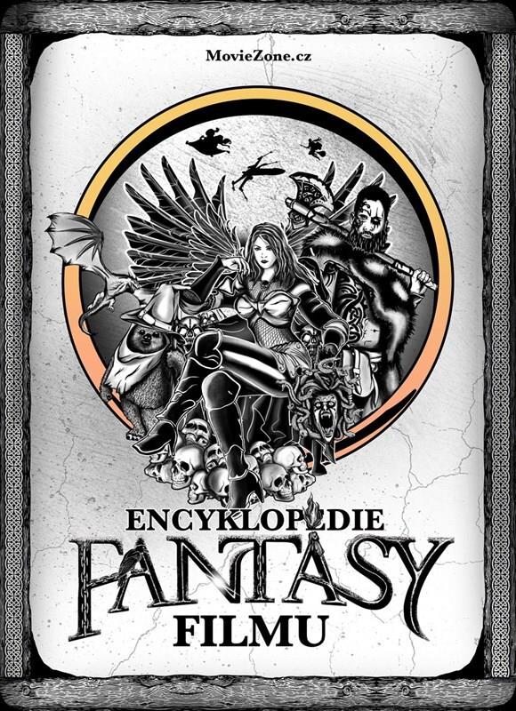 Encyklopedie fantasy filmu: Mocnější než Merlinova zaklínadla