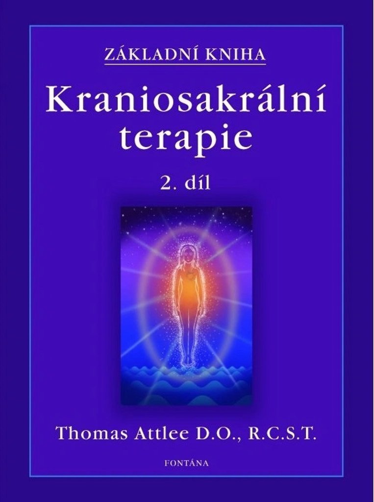 Kraniosakrální terapie Základní kniha