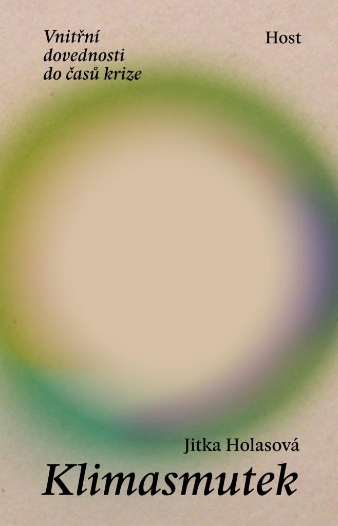 Klimasmutek: Vnitřní dovednosti do časů krize