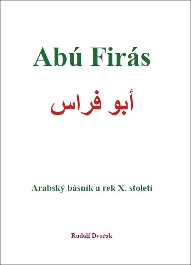 Abú Firás Arabský básník a rek X. století