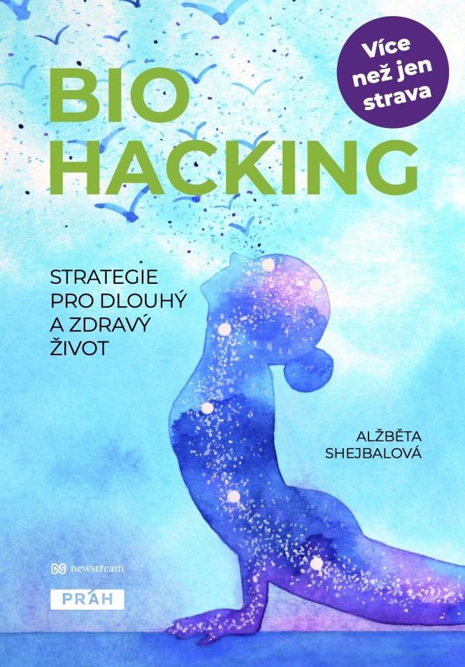 Biohacking: Strategie pro dlouhý a zdravý život