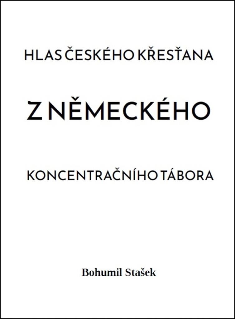 Hlas českého křesťana z německého koncentračního tábora