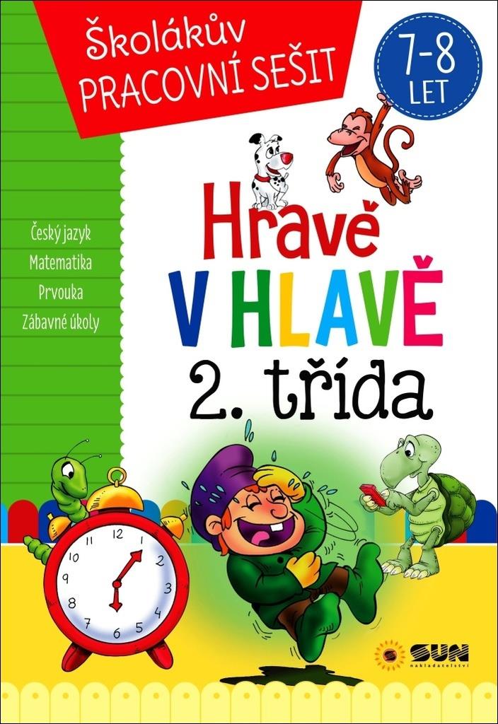 Hravě v hlavě 2. třída: Školákův pracovní sešit