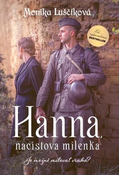 Hanna, nacistova milenka: Je možné milovať vraha?