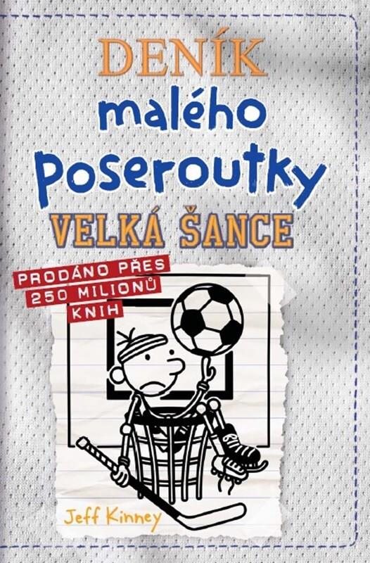 Deník malého poseroutky Velká šance