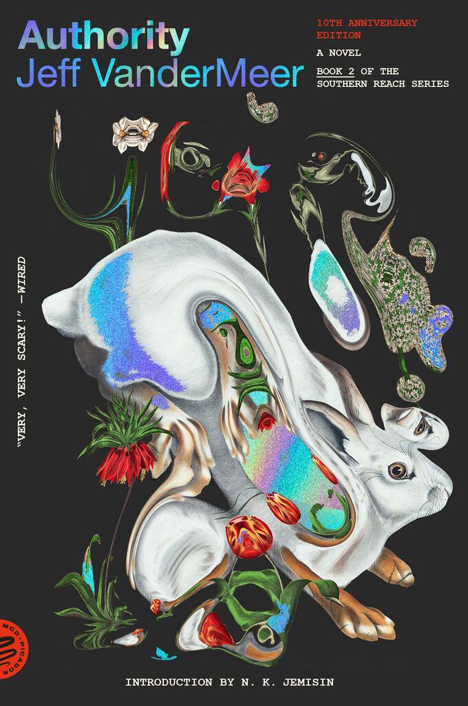 Southern Reach Trilogy 2. Authority: A Novel