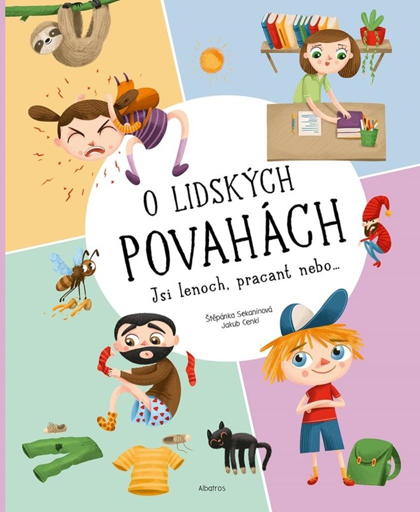 O lidských povahách: Jsi lenoch, pracant nebo...