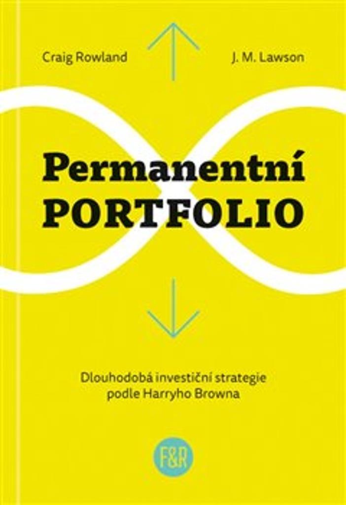 Permanentní portfolio: Dlouhodobá investiční strategie podle Harryho Browna