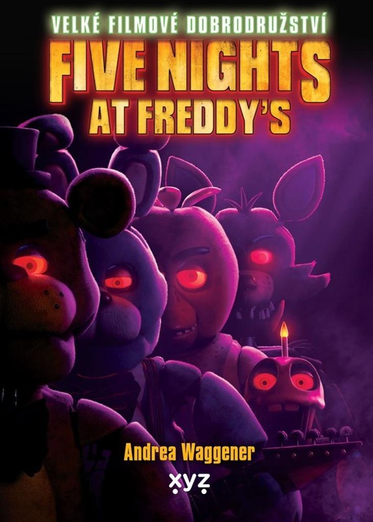 Five Nights at Freddy's Velké filmové dobrodružství
